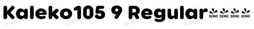 Kaleko105 9 Regular字体转换